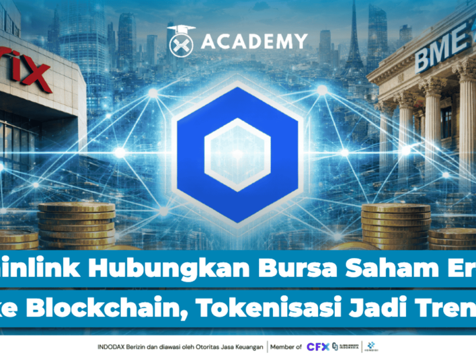 Chainlink Hubungkan Bursa Saham Eropa ke Blockchain, Tokenisasi Jadi Tren?