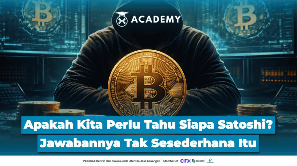 Apakah Kita Perlu Tahu Siapa Satoshi? Jawabannya Tak Sesederhana Itu