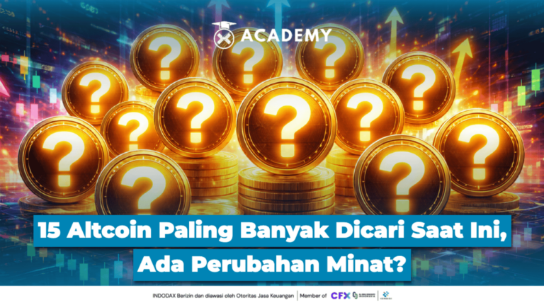 15 Altcoin Paling Banyak Dicari Saat Ini, Ada Perubahan Minat?