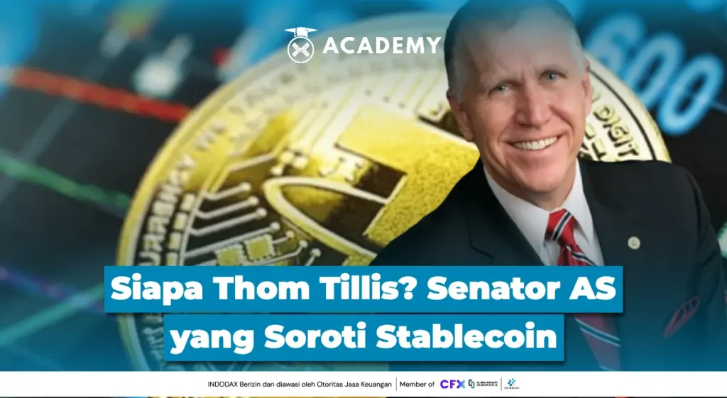Siapa Thom Tillis? Senator AS yang Soroti Stablecoin