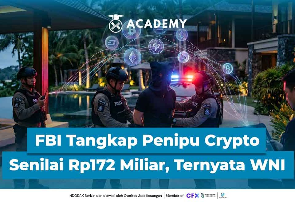 FBI Tangkap Penipu Crypto Senilai Rp172 Miliar, Ternyata WNI
