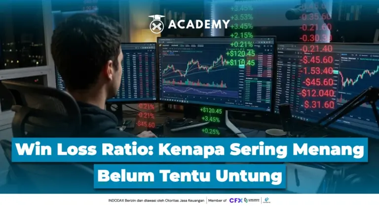 Win Loss Ratio: Kenapa Sering Menang Belum Tentu Untung