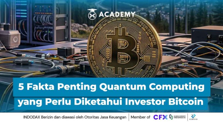 5 Fakta Penting Quantum Computing yang Perlu Diketahui Investor Bitcoin