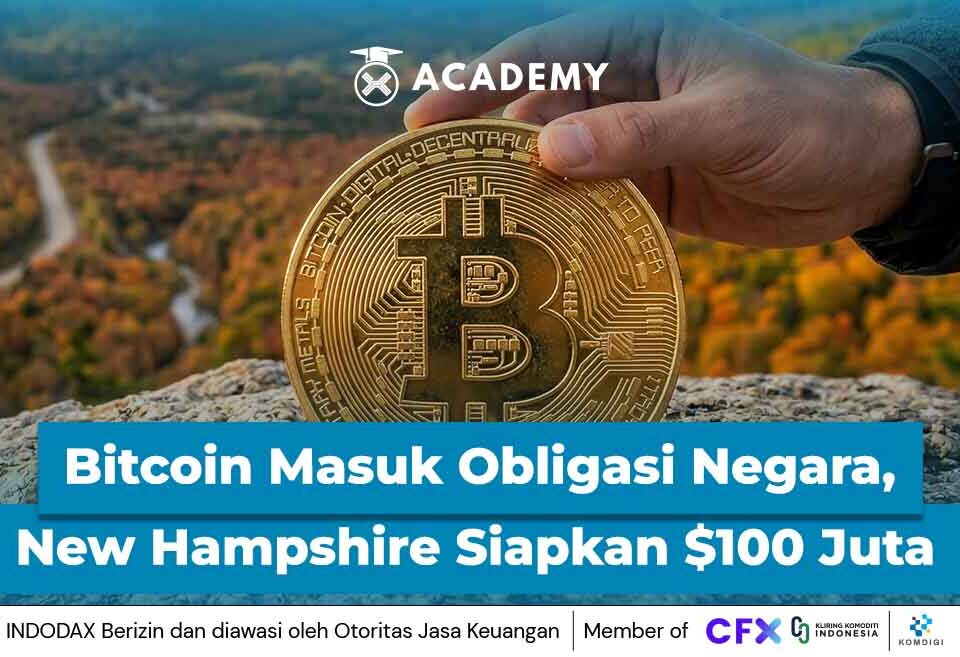 Bitcoin Masuk Obligasi Negara, New Hampshire Siapkan $100 Juta