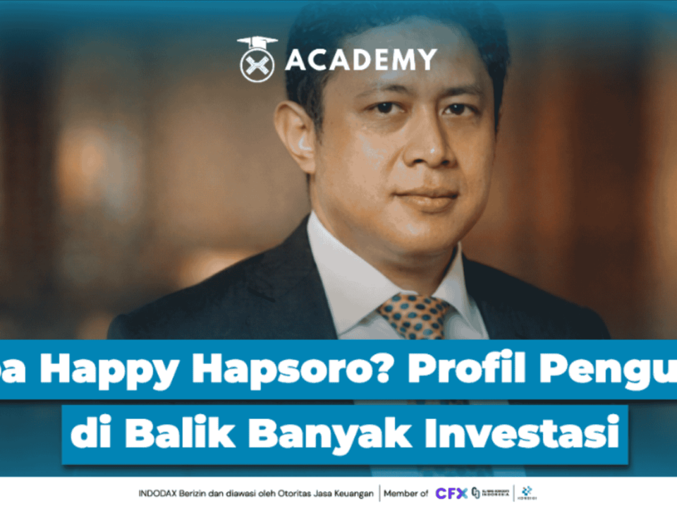 Siapa Happy Hapsoro? Profil Pengusaha di Balik Banyak Investasi
