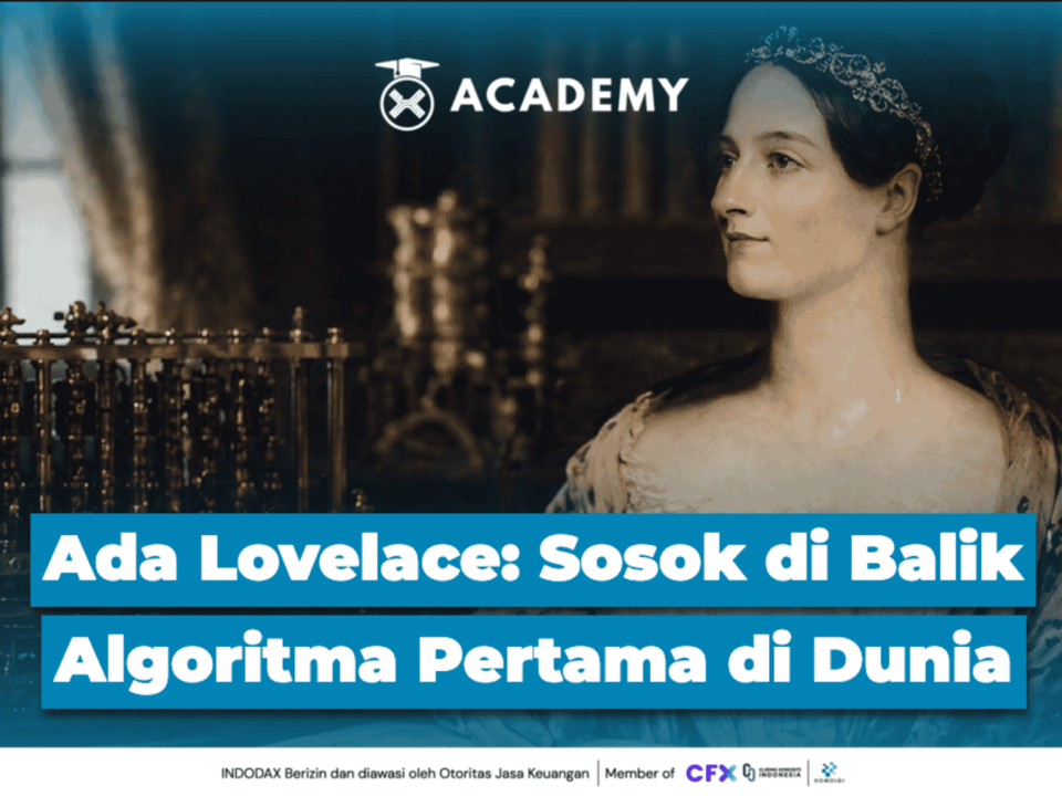 Siapa Ada Lovelace? Sosok di Balik Algoritma Pertama di Dunia