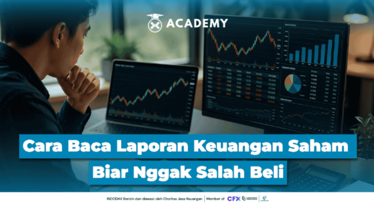 10 Cara Membaca Laporan Keuangan Saham Biar Nggak Salah Beli