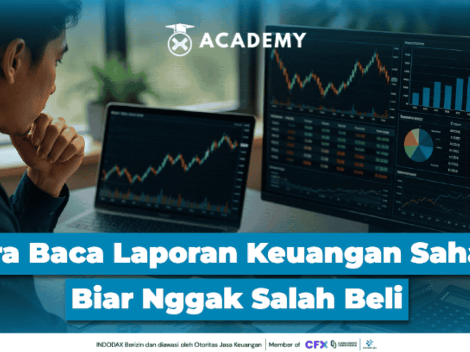 10 Cara Membaca Laporan Keuangan Saham Biar Nggak Salah Beli