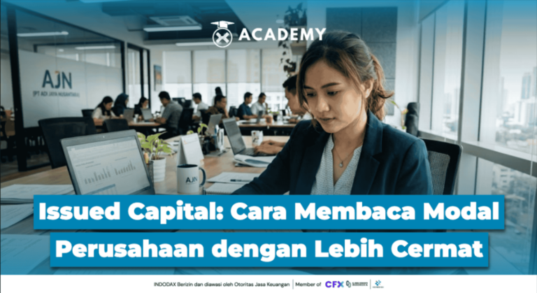 Issued Capital: Cara Membaca Modal Perusahaan dengan Lebih Cermat