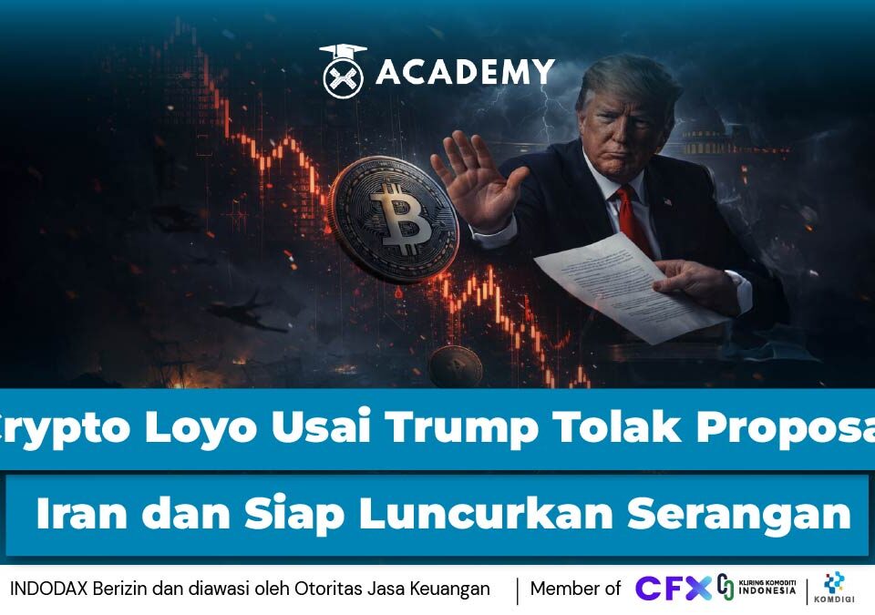 Crypto Loyo Usai Trump Tolak Proposal Iran dan Siap Luncurkan Serangan, Apa Selanjutnya?