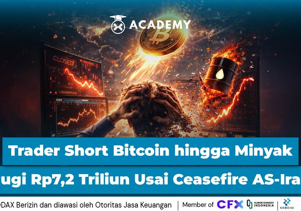 Trader Short Bitcoin hingga Minyak Rugi Rp7,2 Triliun Usai Ceasefire AS-Iran