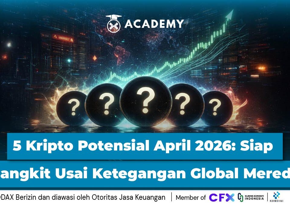 5 Kripto Potensial April 2026: Siap Bangkit Usai Ketegangan Global Mereda