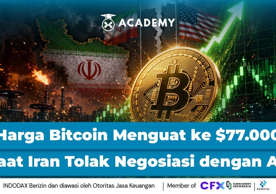 Harga Bitcoin Menguat ke $77.000 Saat Iran Tolak Negosiasi dengan AS