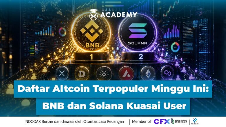 Daftar Altcoin Terpopuler Minggu Ini: BNB dan Solana Kuasai User