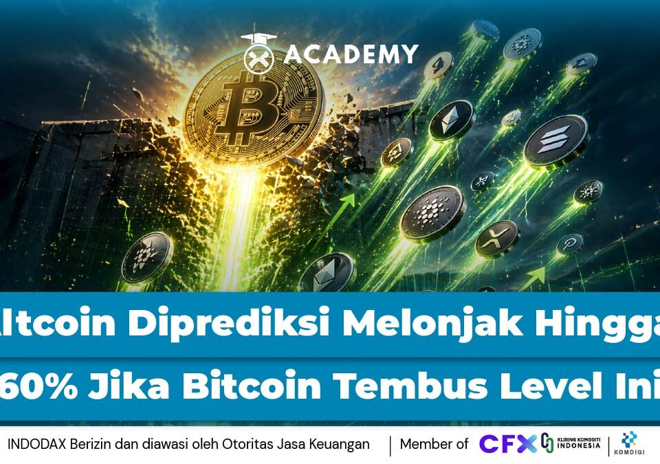 Altcoin Diprediksi Melonjak Hingga 60% Jika Bitcoin Tembus Level Ini