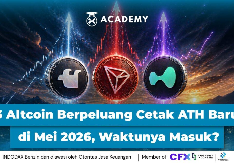 3 Altcoin Berpeluang Cetak ATH Baru di Mei 2026, Waktunya Masuk?