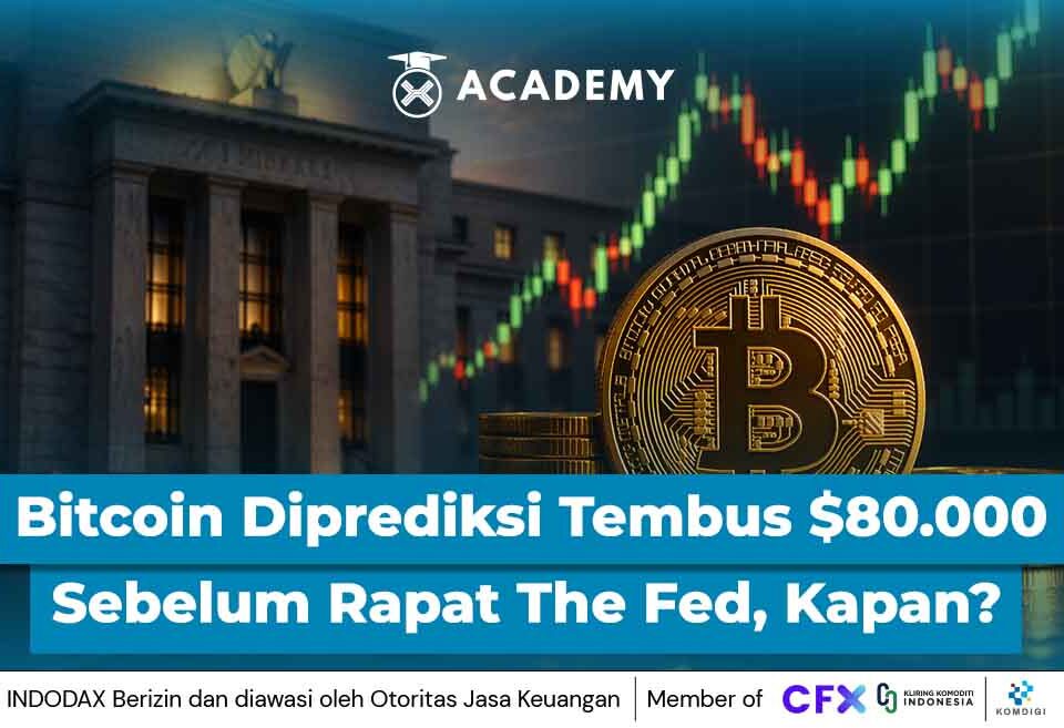 Bitcoin Diprediksi Tembus $80.000 Sebelum Rapat The Fed, Kapan Tanggalnya?