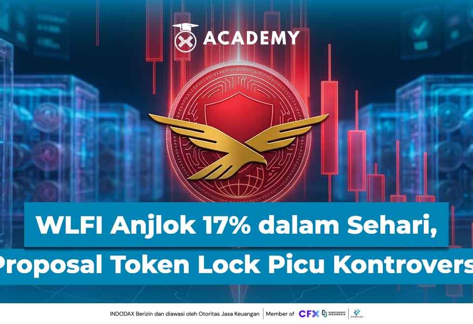 WLFI Anjlok 17% dalam Sehari, Proposal Token Lock Picu Kontroversi