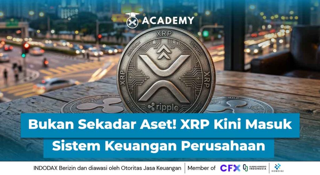 Bukan Sekadar Aset! XRP Kini Masuk Sistem Keuangan Perusahaan
