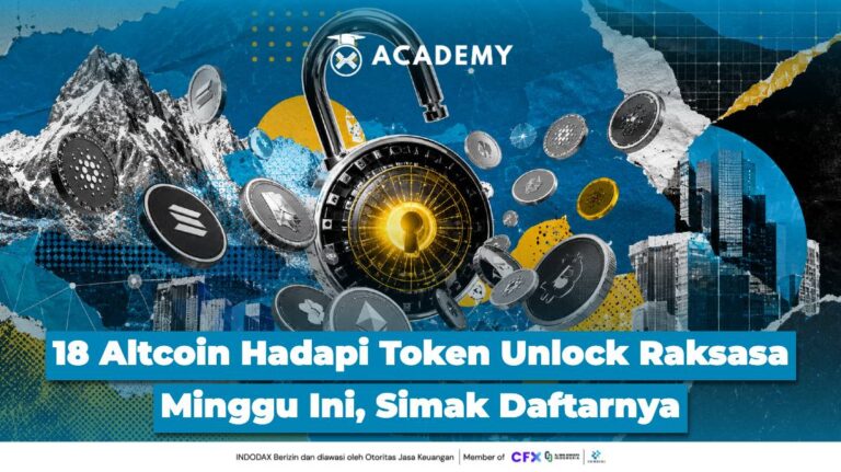 18 Altcoin Hadapi Token Unlock Raksasa Minggu Ini, Simak Daftarnya