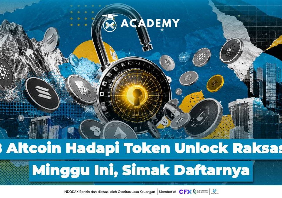 18 Altcoin Hadapi Token Unlock Raksasa Minggu Ini, Simak Daftarnya