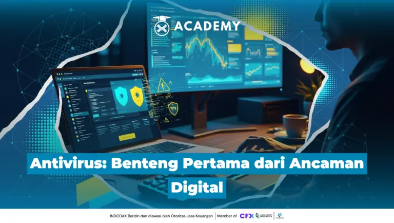 Antivirus: Benteng Pertama dari Ancaman Digital