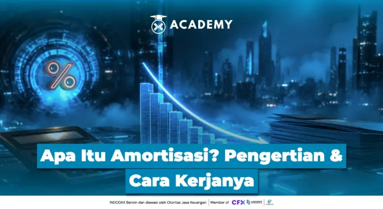 Apa Itu Amortisasi? Pengertian & Cara Kerjanya