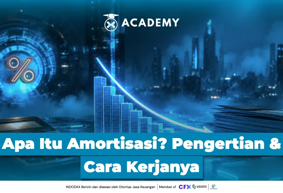 Apa Itu Amortisasi? Pengertian & Cara Kerjanya