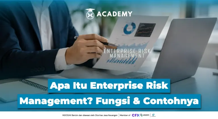 Apa Itu Enterprise Risk Management (ERM)? Fungsi & Contohnya