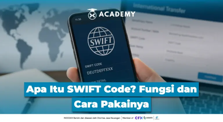 Apa Itu SWIFT Code? Fungsi dan Cara Pakainya