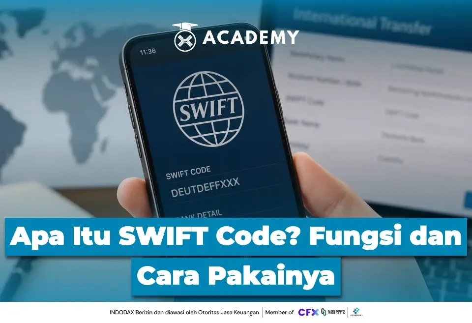 Apa Itu SWIFT Code? Fungsi dan Cara Pakainya