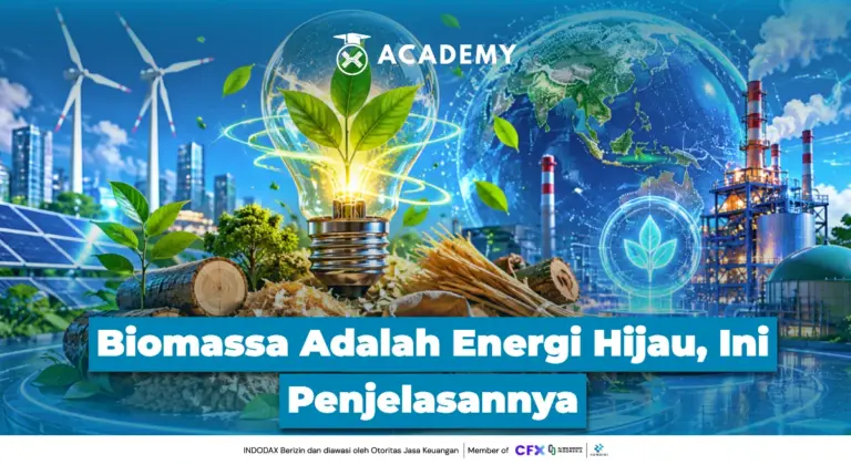 Biomassa Adalah Energi Hijau, Ini Penjelasannya