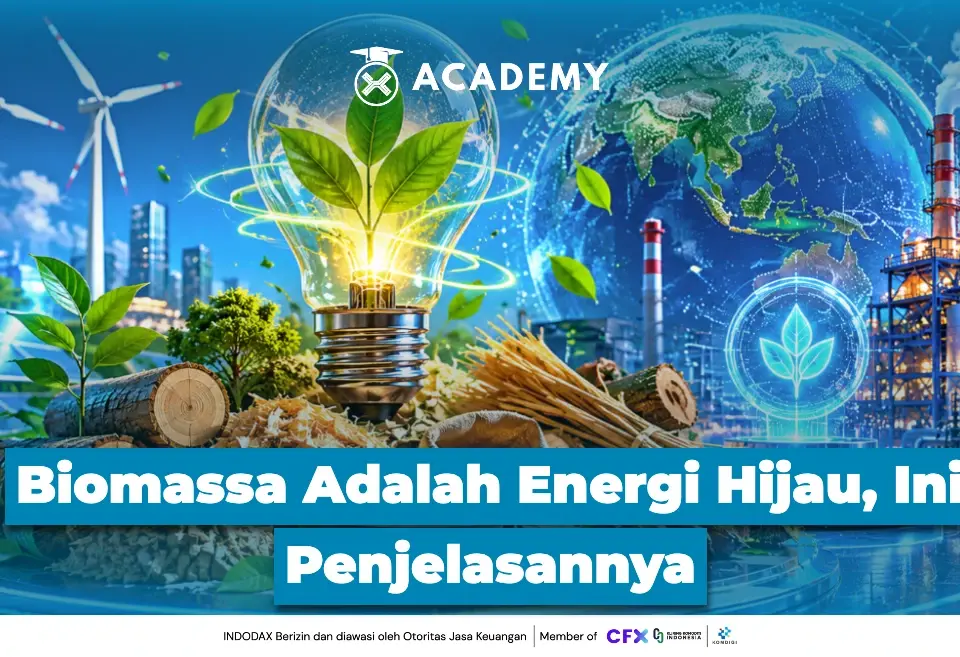 Biomassa Adalah Energi Hijau, Ini Penjelasannya