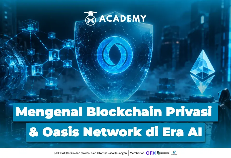 Blockchain Privasi & Oasis Network di Era AI