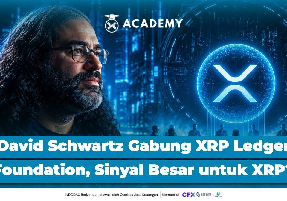 David Schwartz Gabung XRP Ledger Foundation, Sinyal Besar untuk XRP?