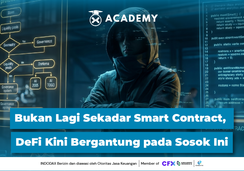 Bukan Lagi Sekadar Smart Contract, DeFi Kini Bergantung pada Sosok Ini