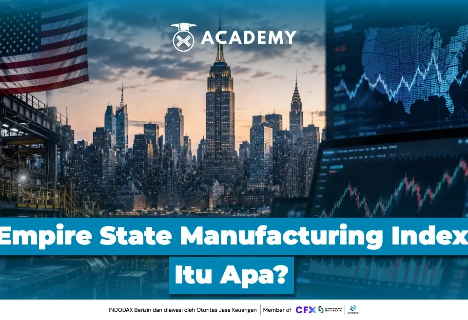 Empire State Manufacturing Index Itu Apa?
