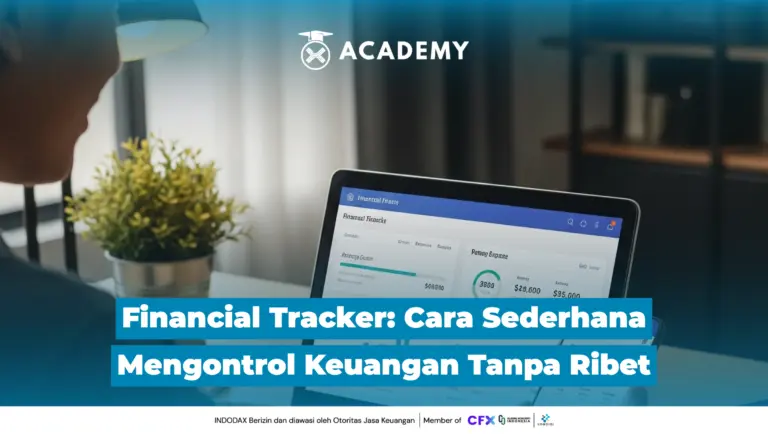 Financial Tracker: Cara Sederhana Mengontrol Keuangan Tanpa Ribet