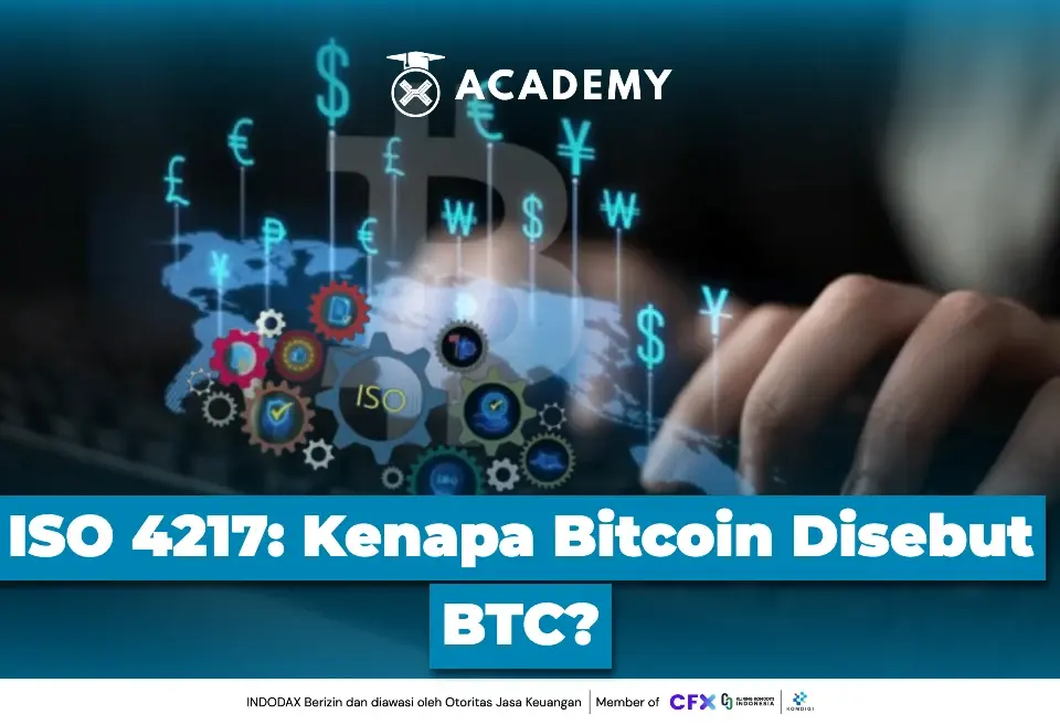 ISO 4217 Kenapa Bitcoin Disebut BTC?