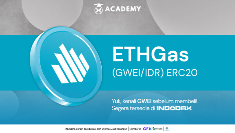ETHGas (GWEI) Kini Hadir di INDODAX!