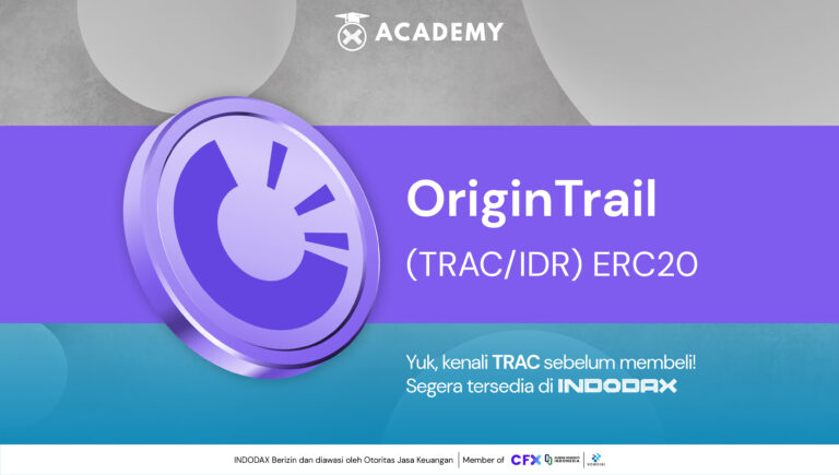 OriginTrail (TRAC) Kini Hadir di INDODAX!