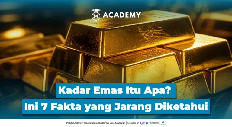 Kadar Emas Itu Apa? Ini 7 Fakta Pentingnya