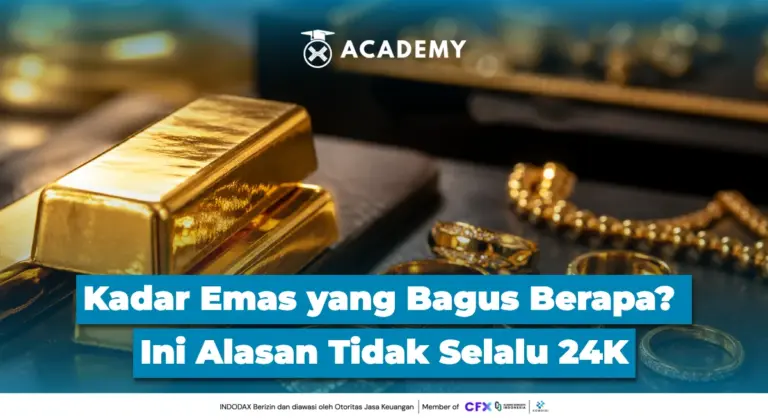 Kadar Emas yang Bagus Berapa? Ini Alasan Tidak Selalu 24K