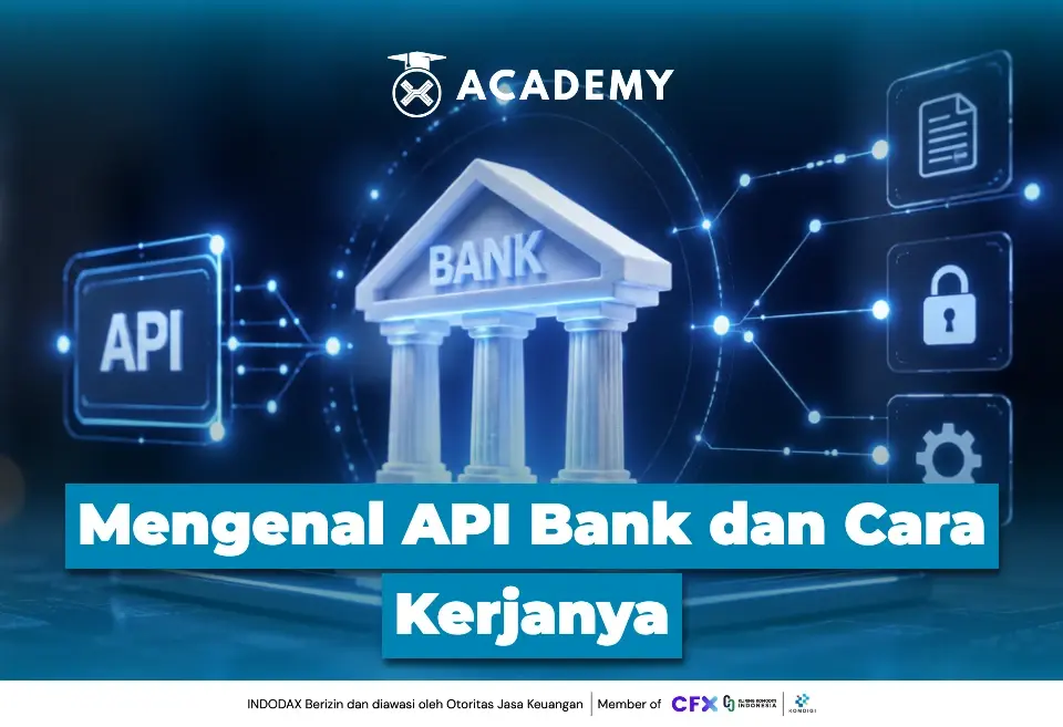 Mengenal API Bank dan Cara Kerjanya