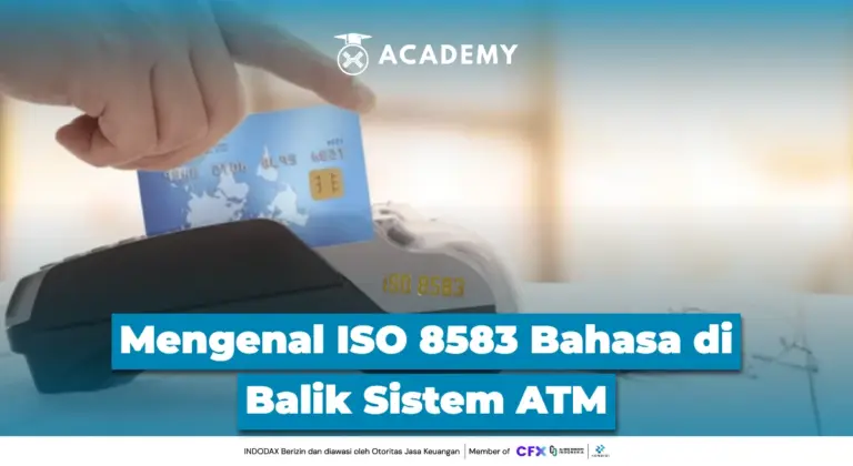Mengenal ISO 8583 Bahasa di Balik Sistem ATM
