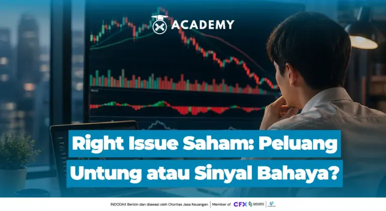 Right Issue Saham: Peluang Untung atau Sinyal Bahaya?
