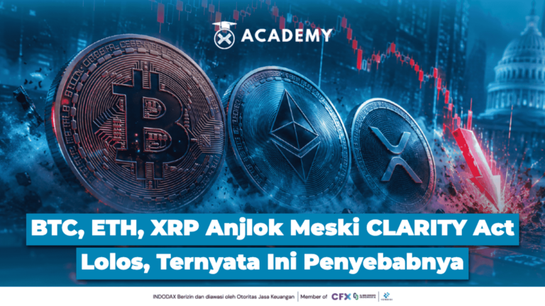 BTC, ETH, XRP Anjlok Meski CLARITY Act Lolos, Ternyata Ini Penyebabnya