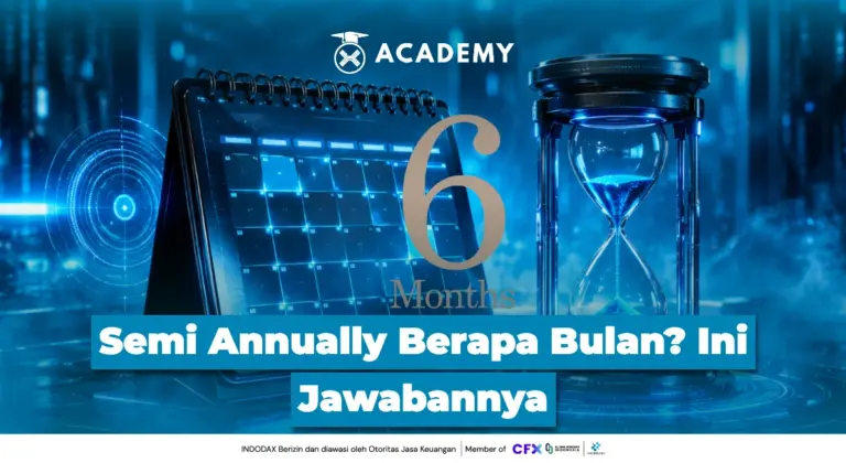 Semi Annually Berapa Bulan? Ini Jawabannya