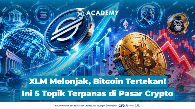 XLM Melonjak, Bitcoin Tertekan! Ini 5 Topik Terpanas di Pasar Crypto