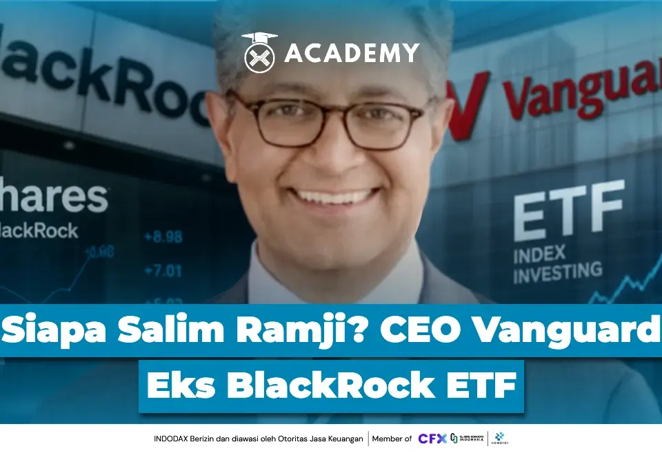 Siapa Salim Ramji? CEO Vanguard Eks BlackRock ETF